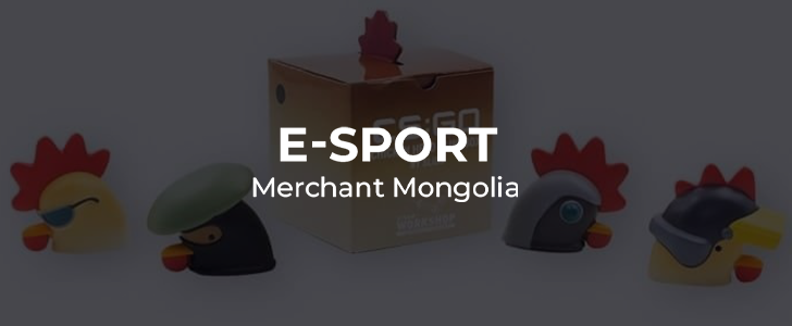 E-sports Merchant Mongolia